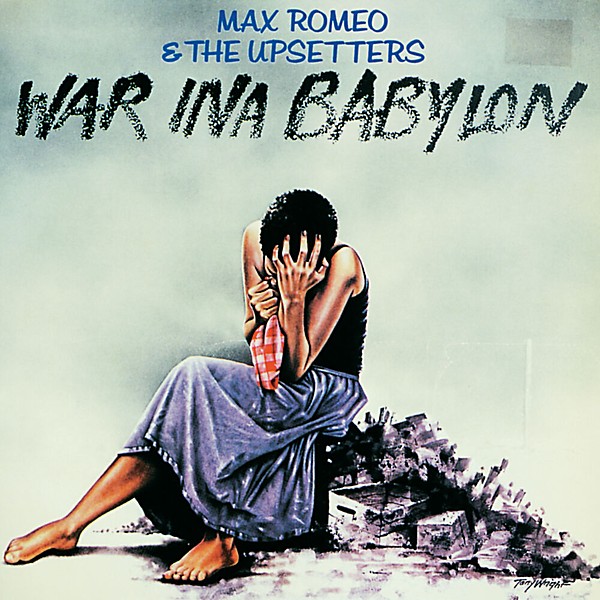 Cover for War Ina Babylon by Max Romeo and The Upsetters